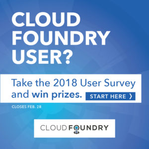 Take the Cloud Foundry User Survey & Win Great Prizes!